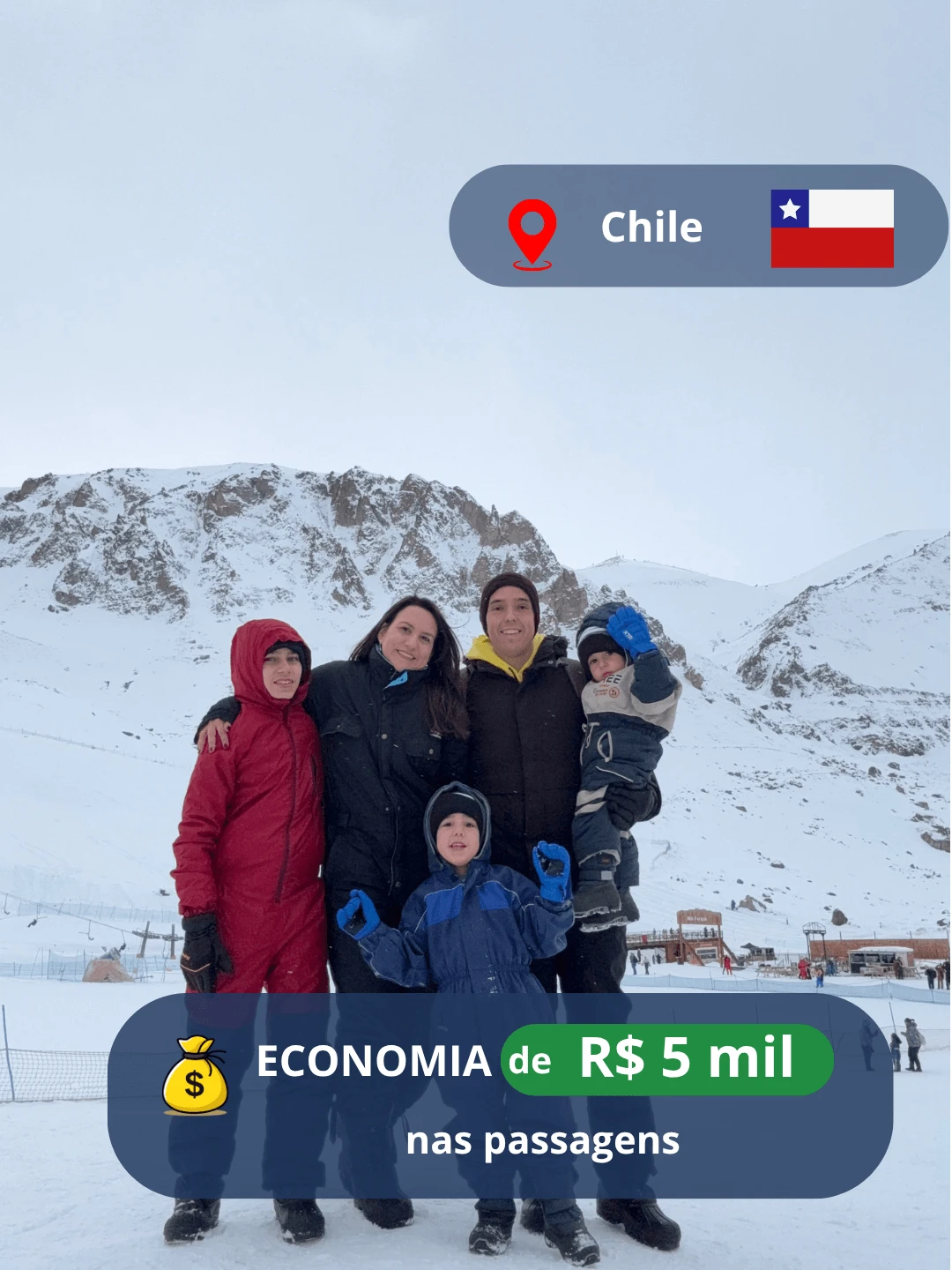 Família no Chile, com economia de R$ 5 mil nas passagens